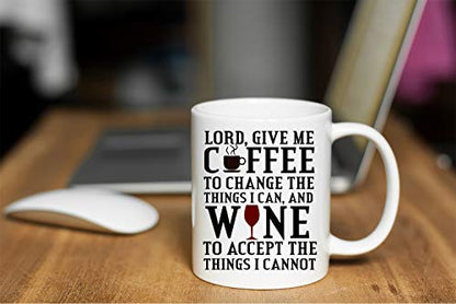 Funnwear Lord Give Me to Change The Things I | Ceramic Coffee Mug | 11 OZ