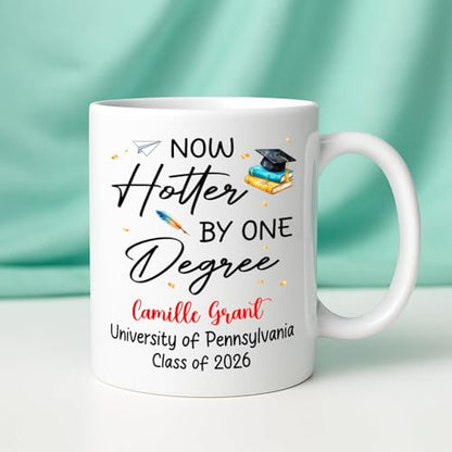 Now Hotter By One Degree Customized School | Customised Coffee Mug | 11 OZ