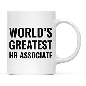 Gift for Men or Women World s Greatest HR | Ceramic Coffee Mug | 11 OZ