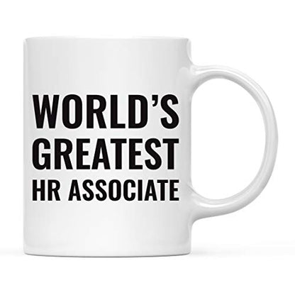 Gift for Men or Women World s Greatest HR | Ceramic Coffee Mug | 11 OZ