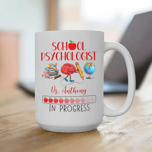 School Psychologist In Progress | Customised Coffee Mug | 11 OZ