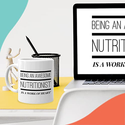 Being an Awesome Nutritionist Dietitian | Ceramic Coffee Mug | 11 OZ