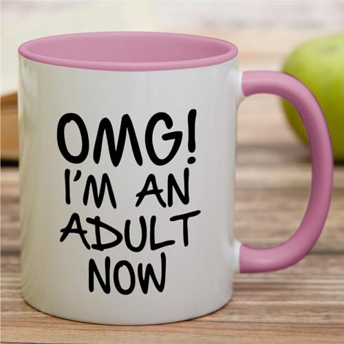 Funny OMG I m an Adult Now Graduation Funny | Ceramic Coffee Mug | 11 OZ
