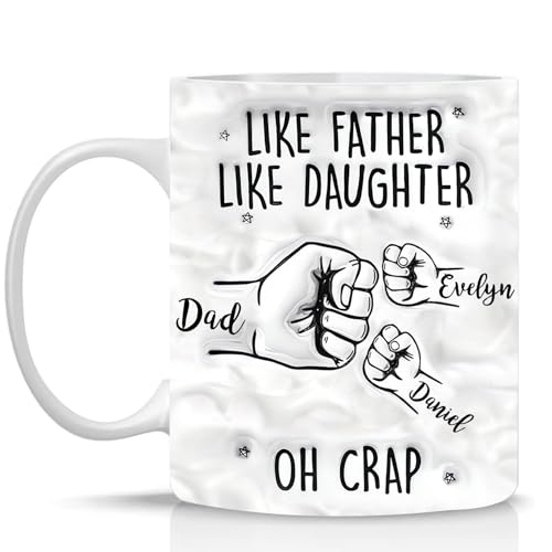 Funny Like Father Daughter Personalized Dad | Customised Coffee Mug | 11 OZ