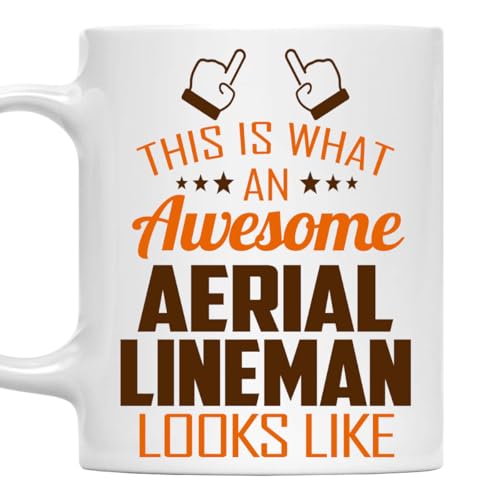 Awesome Aerial Lineman This Is What an Looks | Ceramic Coffee Mug | 11 OZ