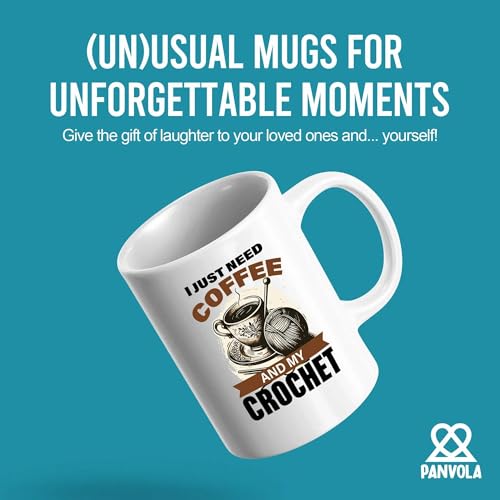 I Just Need And My Crochet Funny Crocheter | Ceramic Coffee Mug | 11 OZ