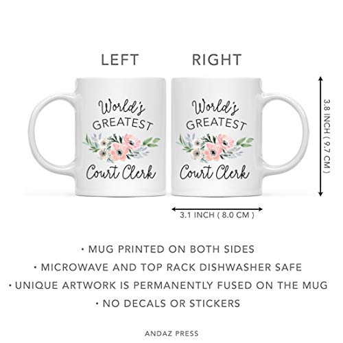 Gift for Women World s Greatest Court Clerk | Ceramic Coffee Mug | 11 OZ