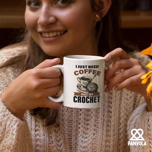 I Just Need And My Crochet Funny Crocheter | Ceramic Coffee Mug | 11 OZ