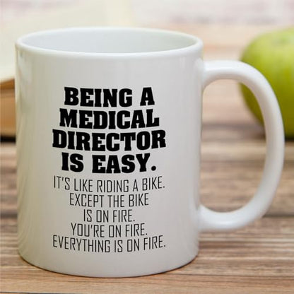 Funny Medical Director or Humorous Sarcastic | Ceramic Coffee Mug | 11 OZ