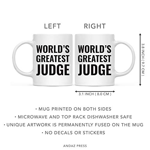 Gift for Men or Women World s Greatest Judge | Ceramic Coffee Mug | 11 OZ
