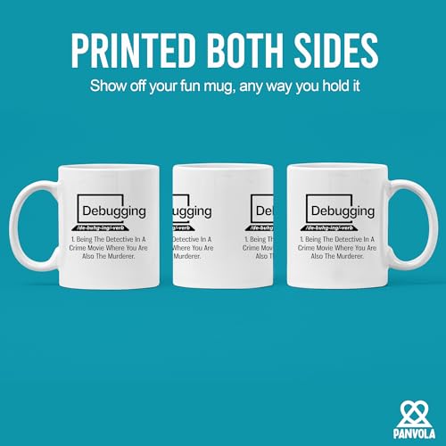 Debugging Funny Quote for Programmer Computer | Ceramic Coffee Mug | 11 OZ