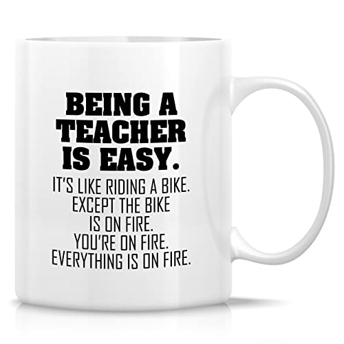 Funny Being a Teacher is Easy Except the Bike | Ceramic Coffee Mug | 11 OZ