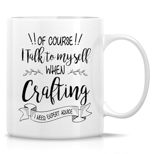 Funny Crafters or Hilarious Gift for Crafting | Ceramic Coffee Mug | 11 OZ