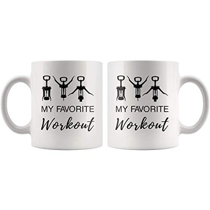 My Favorite Workout Wine Lover Drinker | Ceramic Coffee Mug | 11 OZ