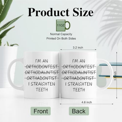 RZHV I Am Orthodawntist Straighten Teeth | Ceramic Coffee Mug | 11 OZ
