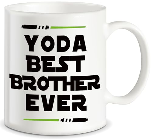 Yo da Best Brother Ever Funny Gift for Younger | Ceramic Coffee Mug | 11 OZ