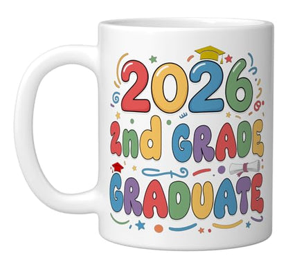 2nd Grade Graduate 2026 Graduation | Ceramic Coffee Mug | 11 OZ