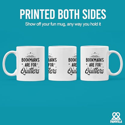 Bookmarks Are For Quitters Book Lovers Gifts | Ceramic Coffee Mug | 11 OZ