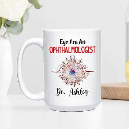 Personalized Name Ophthalmologist Gift For | Customised Coffee Mug | 11 OZ
