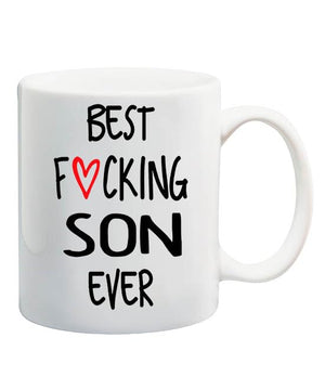 Custom Funny Gifts Fucking Son Ever | Customised Coffee Mug | 11 OZ