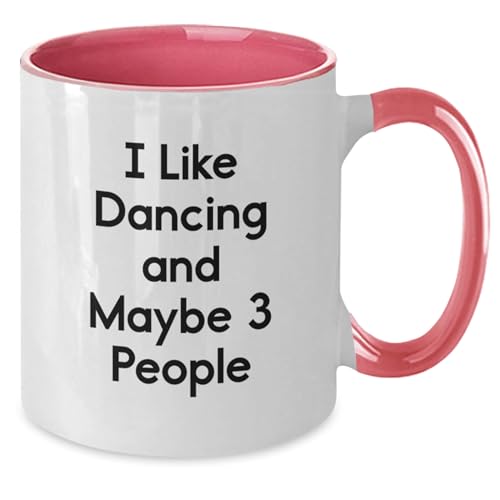 Funny Dancing Gifts for Men and Women I Like | Ceramic Coffee Mug | 11 OZ