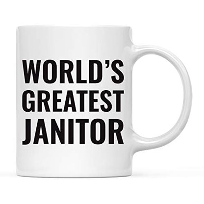 Gift for Men or Women World s Greatest Janitor | Ceramic Coffee Mug | 11 OZ