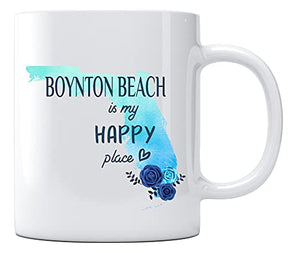 Boynton Beach Florida Is My Happy Place Gifts | Ceramic Coffee Mug | 11 OZ