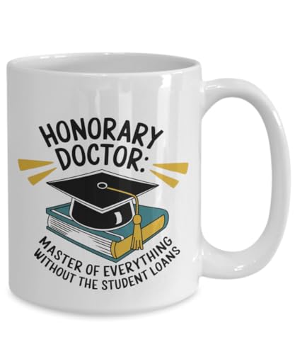 Honorary Doctor Gift Idea For Doctorate Degree | Ceramic Coffee Mug | 11 OZ