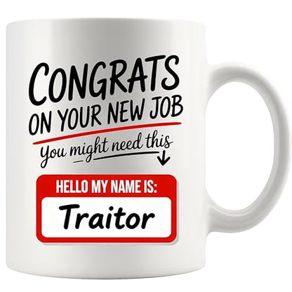 Congrats On Your New Job Funny Coworker | Ceramic Coffee Mug | 11 OZ