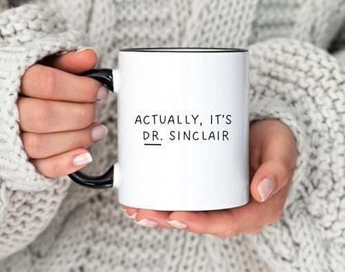 Personalized Doctor PHD Actually It s Dr | Customised Coffee Mug | 11 OZ