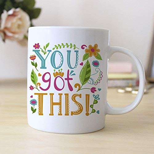 Colorful Motivational You Got This Gifts for | Ceramic Coffee Mug | 11 OZ
