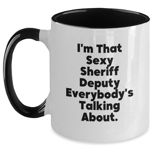 Funny Sheriff Deputy Gifts from Men for | Ceramic Coffee Mug | 11 OZ
