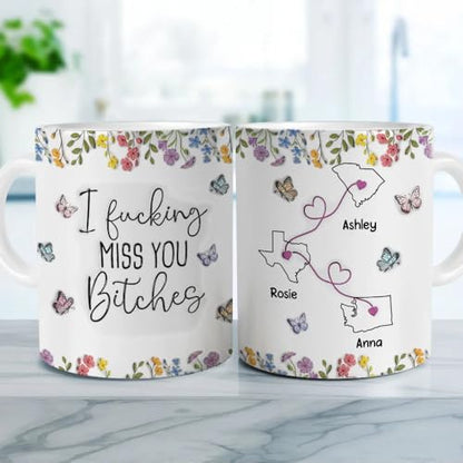 Funny Gifts for Best Friend I F king Miss | Customised Coffee Mug | 11 OZ