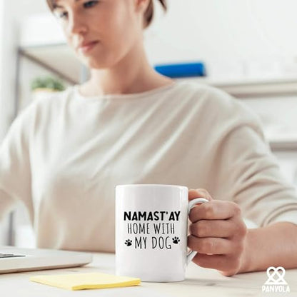 Namast ay Home With My Dog Namaste Lover Gifts | Ceramic Coffee Mug | 11 OZ