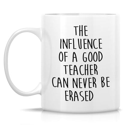 Funny Teacher The Influence of a Good Can | Ceramic Coffee Mug | 11 OZ