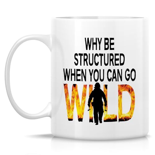 Funny Wildland Firefighter Forest Fireman Gift | Ceramic Coffee Mug | 11 OZ