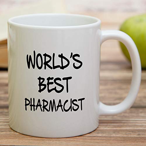 Funny World s Best Pharmacist Sarcasm | Ceramic Coffee Mug | 11 OZ