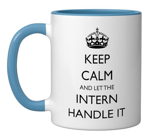 Funny Intern Quote Sarcastic Internship Humor | Ceramic Coffee Mug | 11 OZ
