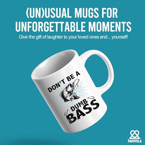 Don t Be A Dumb Bass Fishing Gifts For Men | Ceramic Coffee Mug | 11 OZ