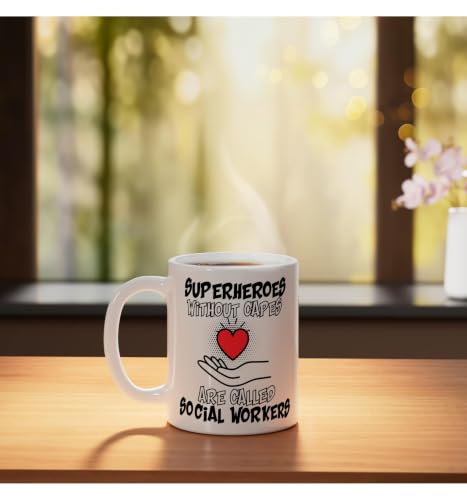 Superheroes Without Capes Are Social Worker | Ceramic Coffee Mug | 11 OZ