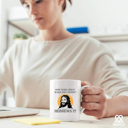 How Does Jesus Make His Hebrews it Funny | Ceramic Coffee Mug | 11 OZ