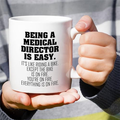 Funny Medical Director or Humorous Sarcastic | Ceramic Coffee Mug | 11 OZ