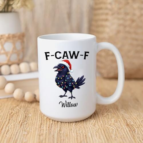 Caw-F Crow Accent Custom Humor Gift For | Customised Coffee Mug | 11 OZ