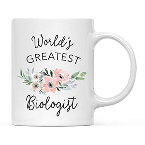 Gift for Women World s Greatest Biologist | Ceramic Coffee Mug | 11 OZ
