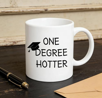 One Degree Hotter Graduation 2026 Funny Class | Ceramic Coffee Mug | 11 OZ