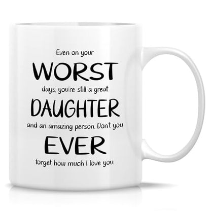 Funny Daughter Sarcastic Worst Ever or | Ceramic Coffee Mug | 11 OZ