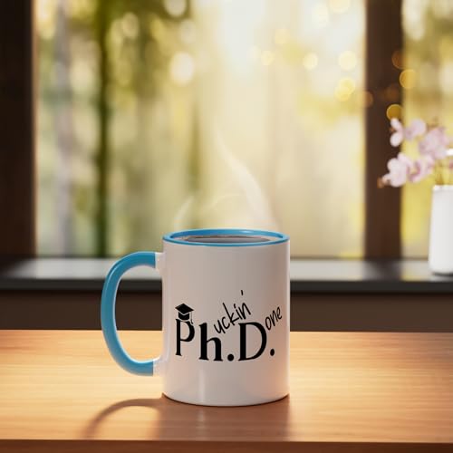 Phuckin Done Ph D Doctor Of Philosophy | Ceramic Coffee Mug | 11 OZ