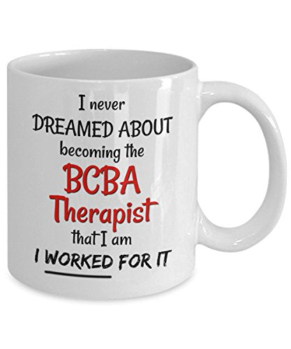 Work Harder BCBA Therapist Gifts Best for | Ceramic Coffee Mug | 11 OZ