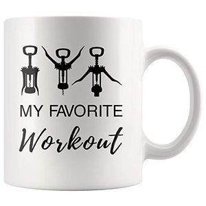 My Favorite Workout Wine Lover Drinker | Ceramic Coffee Mug | 11 OZ