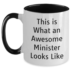 Minister Two Tone Quote This Is What Doctorate | Ceramic Coffee Mug | 11 OZ